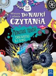 WYRAZY I ZDANIA DO NAUKI CZYTANIA. MONSTER TRUCKI