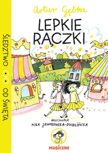 Lepkie rączki, Artur Gębka