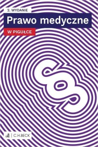 PRAWO MEDYCZNE W PIGUŁCE + TESTY ONLINE W.2