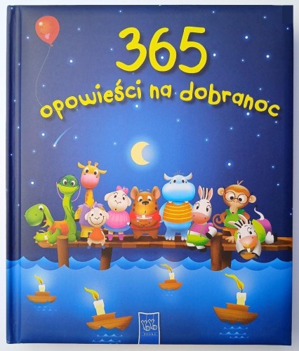 365 opowieści na dobranoc, praca zbiorowa