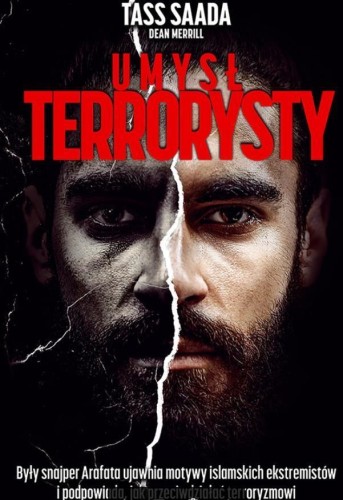 Umysł terrorysty, Tass Saada, Dean Merrill