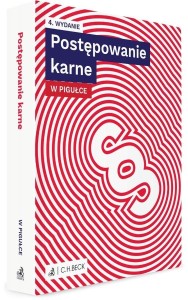 POSTĘPOWANIE KARNE W PIGUŁCE + TESTY ONLINE