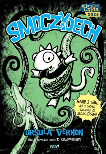 Smoczydech, Ursula Vernon