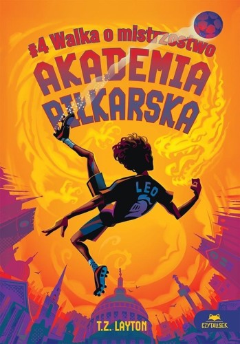 Akademia piłkarska #4. Walka o mistrzostwo