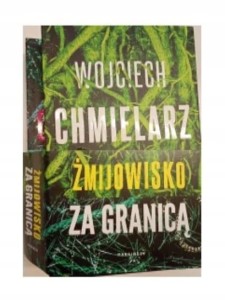 PAKIET: ŻMIJOWSKO / ZA GRANICĄ, WOJCIECH CHMIELARZ