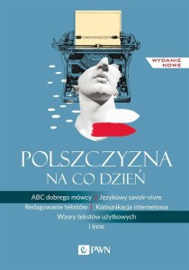 POLSZCZYZNA NA CO DZIEŃ, MIROSŁAW BAŃKO