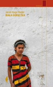 BIAŁA GORĄCZKA W.2019, JACEK HUGO-BADER