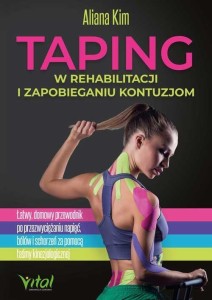 TAPING W REHABILITACJI I ZAPOBIEGANIU KONTUZJOM