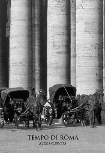Tempo di Roma, Alexis Curvers
