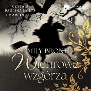 WICHROWE WRGÓRZA AUDIOBOOK, EMILY BRONTE