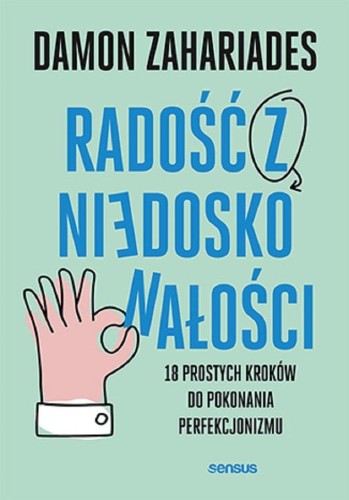 Radość z niedoskonałości, Damon Zahariades