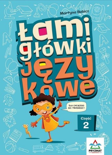 Łamigłówki językowe cz.2, Martyna Bubicz