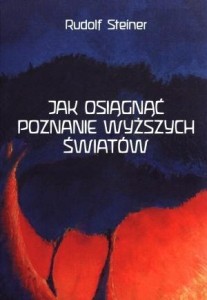 JAK OSIĄGNĄĆ POZNANIE WYŻSZYCH ŚWIATÓW