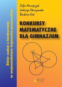 KONKURSY MATEMATYCZNE DLA GIMNAZJUM WYD. 2017