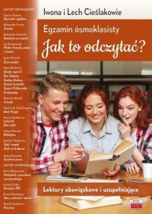 EGZAMIN ÓSMOKLASISTY. JAK TO ODCZYTAĆ?