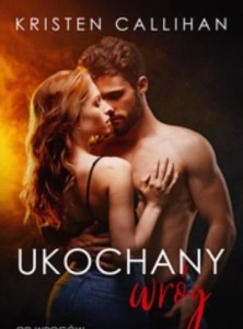UKOCHANY WRÓG, KRISTEN CALLIHAN