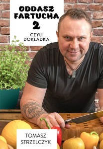 ODDASZ FARTUCHA 2, CZYLI DOKŁADKA