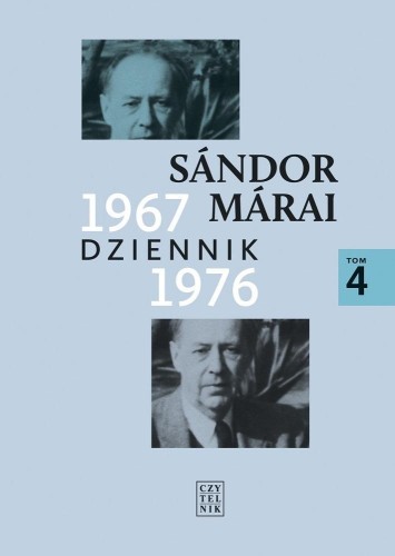 Dziennik 1967-1976 T.4, Sndor Mrai