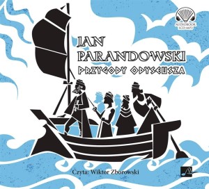 PRZYGODY ODUSEUSZA AUDIOBOOK, JAN PARANDOWSKI