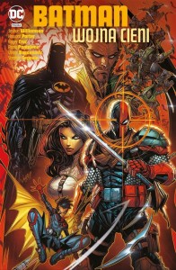 BATMAN. WOJNA CIENI, PRACA ZBIOROWA