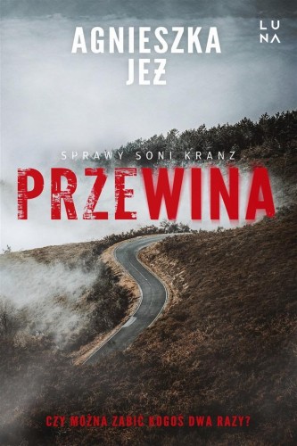 Przewina, Agnieszk Jeż