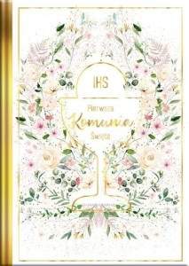 KSIĄŻECZKA A5 PAMIĄTKA KOMUNIJNA. KIELICH