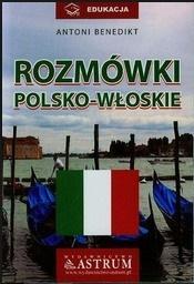 ROZMÓWKI POLSKO-WŁOSKIE + CD, A. BENEDIKT