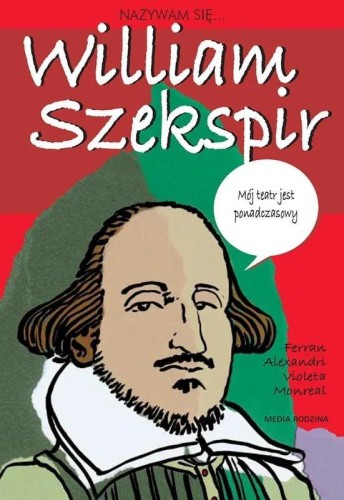 Nazywam się William Szekspir, Violeta Monreal