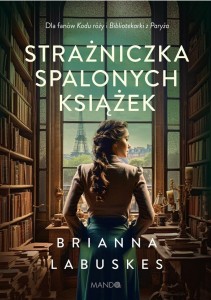 STRAŻNICZKA SPALONYCH KSIĄŻEK