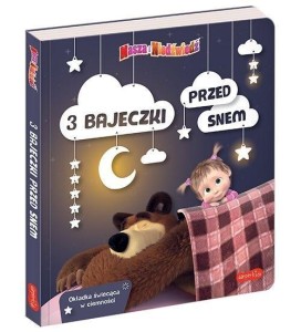 MASZA I NIEDŹWIEDŹ. 3 BAJECZKI PRZED SNEM