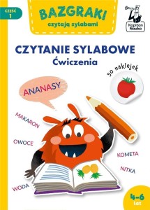 BAZGRAKI CZYTAJĄ SYLABAMI. CZYTANIE SYLABOWE. ĆW.