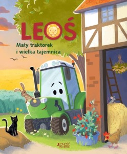 LEOŚ. MAŁY TRAKTOREK I WIELKA TAJEMNICA