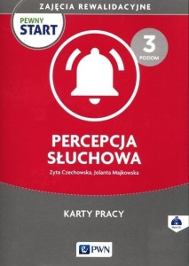 PEWNY START. ZAJĘCIA REWALIDAC. PERCEPCJA... + CD