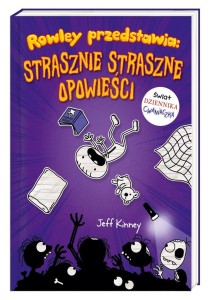 ROWLEY PRZEDSTAWIA. STRASZNIE STRASZNE OPOWIEŚCI