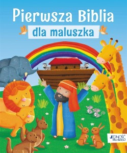 PIERWSZA BIBLIA DLA MALUSZKA