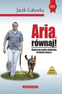 ARIA, RÓWNAJ! SKUTECZNA NAUKA CHODZENIA NA SMYCZY