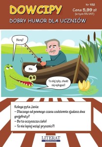 DOWCIPY NR 152. DOBRY HUMOR DLA UCZNIÓW