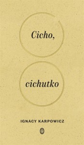 CICHO, CICHUTKO, IGNACY KARPOWICZ