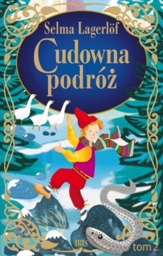 Cudowna podróż T.2, S. Lagerlf