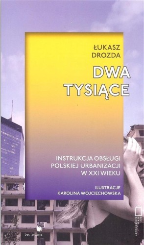 Dwa tysiące, Łukasz Drozda