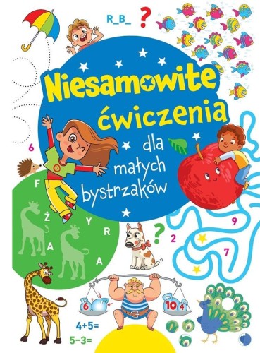 Niesamowite ćwiczenia dla małych bystrzaków Nieb.