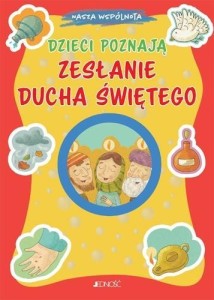 DZIECI POZNAJĄ ZESŁANIE DUCHA ŚWIĘTEGO
