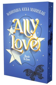 ALLY LOVE STARTS TO LOVE (BARWIONE BRZEGI)