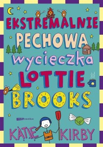 EKSTREMALNIE PECHOWA WYCIECZKA LOTTIE BROOKS