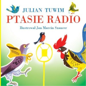 PTASIE RADIO, JULIAN TUWIM
