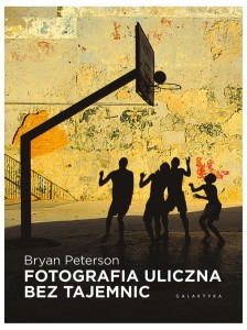 FOTOGRAFIA ULICZNA BEZ TAJEMNIC