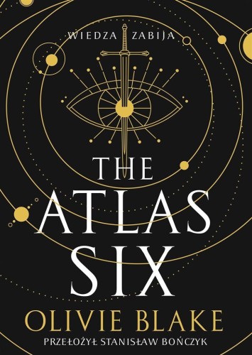 The Atlas Six, Olivie Blake, Stanisław Bończyk