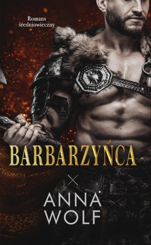 Barbarzyńca, Anna Wolf
