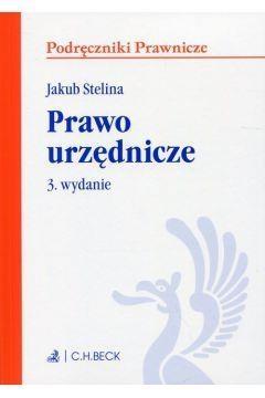 Prawo urzędnicze wyd.3, Jakub Stelina