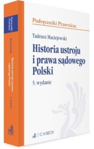 HISTORIA USTROJU I PRAWA SĄDOWEGO POLSKI W.5
